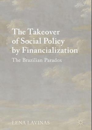 Takeover of Social Policy by Financialization