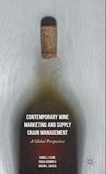 Contemporary Wine Marketing and Supply Chain Management