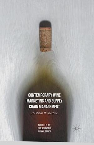 Contemporary Wine Marketing and Supply Chain Management