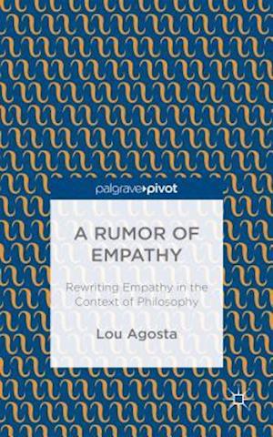 A Rumor of Empathy