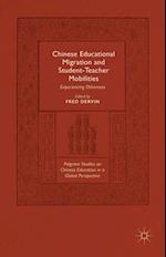 Chinese Educational Migration and Student-Teacher Mobilities