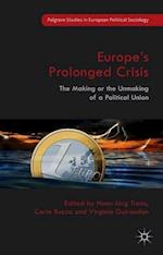 Europe’s Prolonged Crisis