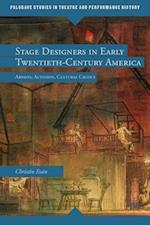 Stage Designers in Early Twentieth-Century America