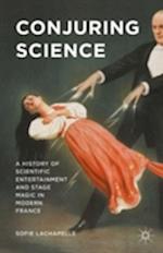 Conjuring Science