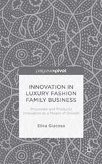 Innovation in Luxury Fashion Family Business