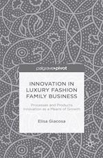 Innovation in Luxury Fashion Family Business