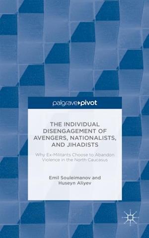 Individual Disengagement of Avengers, Nationalists, and Jihadists