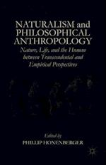 Naturalism and Philosophical Anthropology