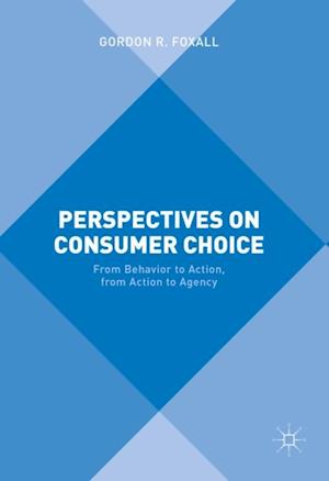 Perspectives on Consumer Choice