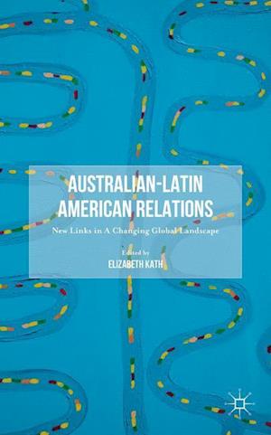 Australian-Latin American Relations