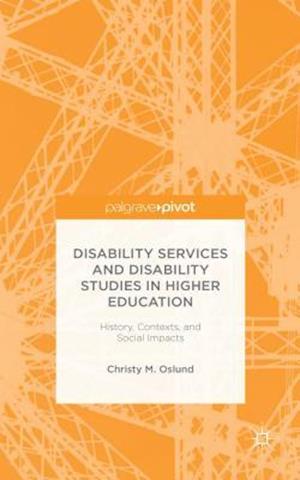 Disability Services and Disability Studies in Higher Education