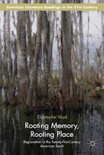 Rooting Memory, Rooting Place