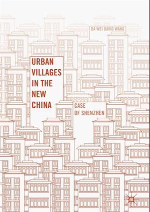 Urban Villages in the New China