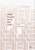 Urban Villages in the New China