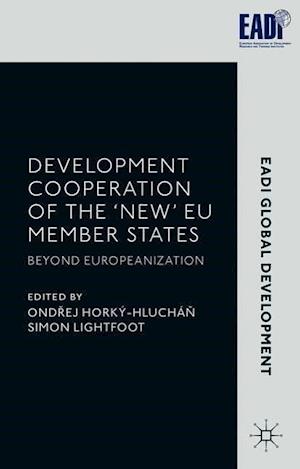 Development Cooperation of the ‘New’ EU Member States