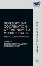 Development Cooperation of the ‘New’ EU Member States