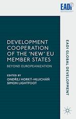 Development Cooperation of the 'New' EU Member States