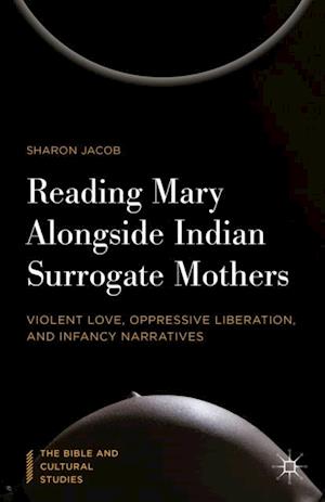 Reading Mary Alongside Indian Surrogate Mothers