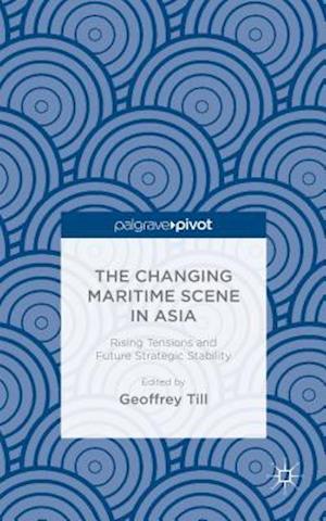 The Changing Maritime Scene in Asia