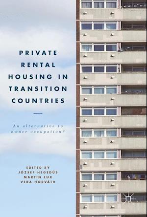 Private Rental Housing in Transition Countries