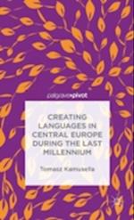 Creating Languages in Central Europe During the Last Millennium
