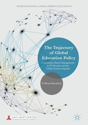 The Trajectory of Global Education Policy