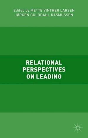 Relational Perspectives on Leading