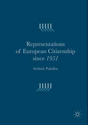 Representations of European Citizenship since 1951