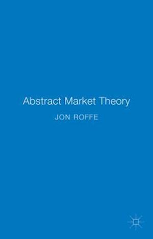 Abstract Market Theory