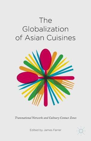 Globalization of Asian Cuisines