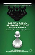 Foreign Policy Responses to the Rise of Brazil