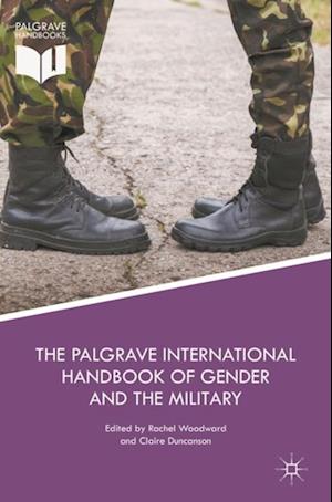 Palgrave International Handbook of Gender and the Military