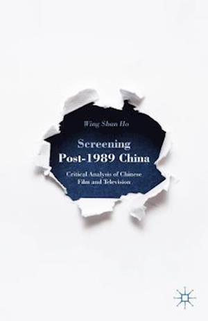 Screening Post-1989 China