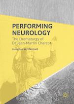Performing Neurology