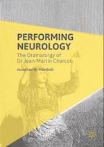 Performing Neurology