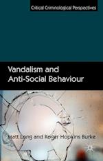Vandalism and Anti-Social Behaviour