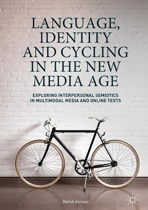 Language, Identity and Cycling in the New Media Age