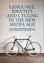 Language, Identity and Cycling in the New Media Age