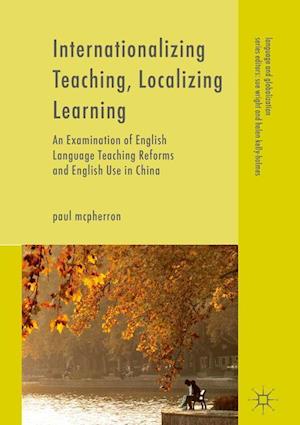 Internationalizing Teaching, Localizing Learning