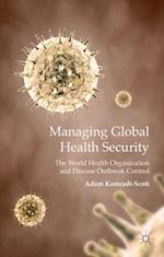 Managing Global Health Security