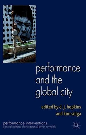 Performance and the Global City