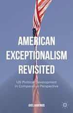 American Exceptionalism Revisited