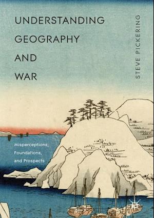 Understanding Geography and War