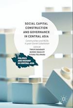 Social Capital Construction and Governance in Central Asia