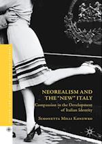 Neorealism and the 'New' Italy
