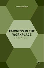 Fairness in the Workplace