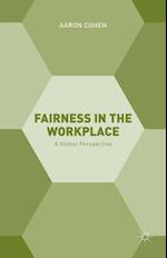 Fairness in the Workplace