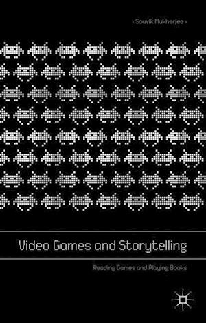 Video Games and Storytelling