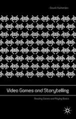 Video Games and Storytelling