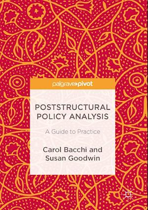 Poststructural Policy Analysis
